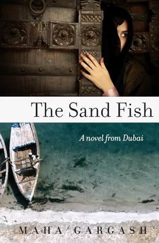 The Sand Fish: A Novel from Dubai von Harper Perennial