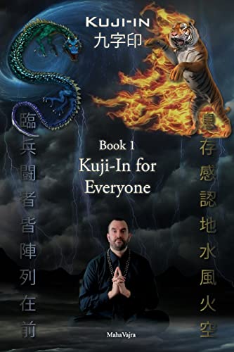 Kuji-In 1: Kuji-In for Everyone von F.Lepine Publishing