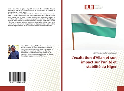 L'exaltation d'Allah et son impact sur l’unité et stabilité au Niger von Editions Universitaires Europeennes