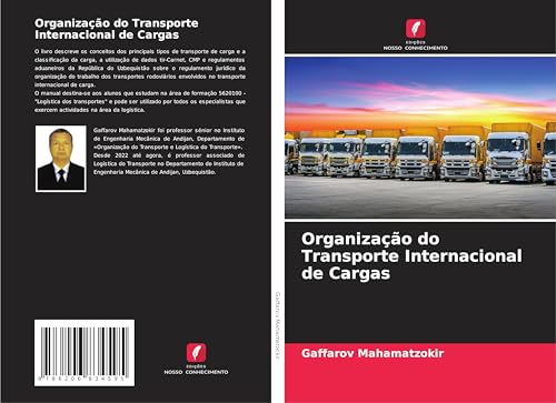 Organização do Transporte Internacional de Cargas von Edições Nosso Conhecimento