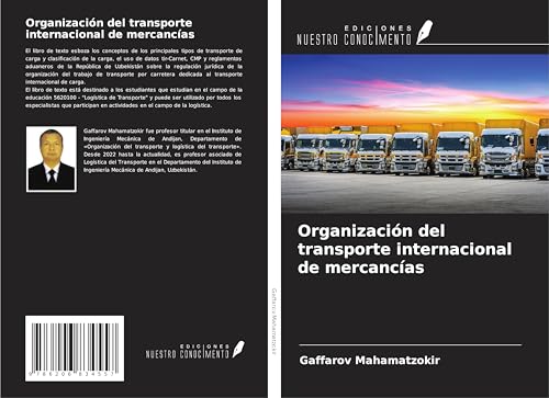 Organización del transporte internacional de mercancías von Ediciones Nuestro Conocimiento