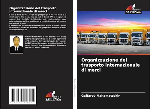 Organizzazione del trasporto internazionale di merci von Edizioni Sapienza
