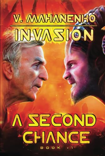 A Second Chance (Invasion Book #1): LitRPG Series von Magic Dome Books