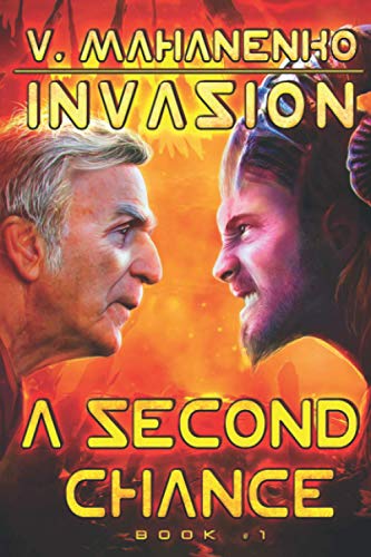 A Second Chance (Invasion Book #1): LitRPG Series von Magic Dome Books