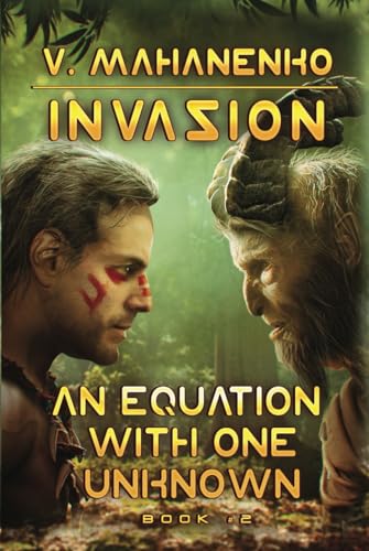 An Equation with One Unknown (Invasion Book #2): LitRPG Series von Magic Dome Books