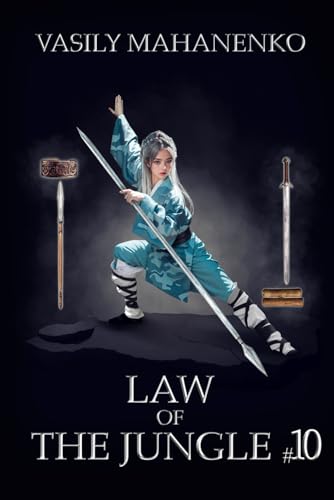Law of the Jungle (Book 10): A Wuxia Progression Fantasy Adventure Series von Magic Dome Books