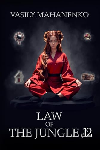 Law of the Jungle (Book 12): A Wuxia Progression Fantasy Adventure Series von Magic Dome Books