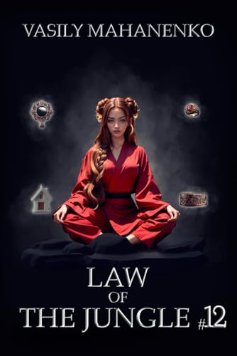 Law of the Jungle (Book 12): A Wuxia Progression Fantasy Adventure Series von Magic Dome Books