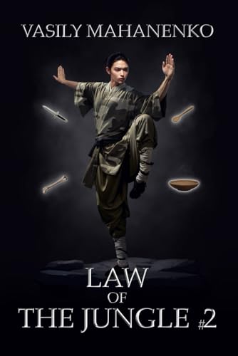 Law of the Jungle (Book 2): A Wuxia Progression Fantasy Adventure Series von Magic Dome Books