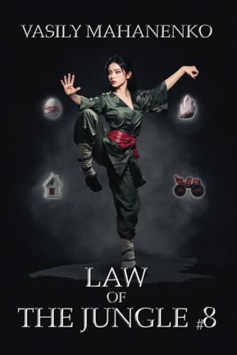 Law of the Jungle (Book 8): A Wuxia Progression Fantasy Adventure Series von Magic Dome Books