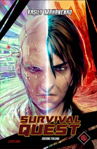 SURVIVAL QUEST (Serie 'The Way of the Shaman', Band 1) von Independent Legions Publishing
