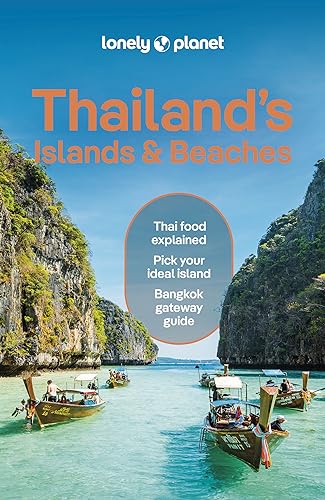 Lonely Planet Thailand's Islands & Beaches (Travel Guide) von Lonely Planet