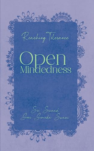 Open-mindedness: Reaching Tolerance