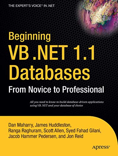 Beginning VB .NET 1.1 Databases: From Novice to Professional von Apress