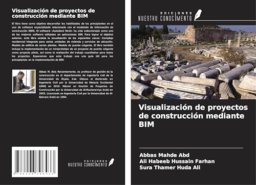 Visualización de proyectos de construcción mediante BIM von Ediciones Nuestro Conocimiento
