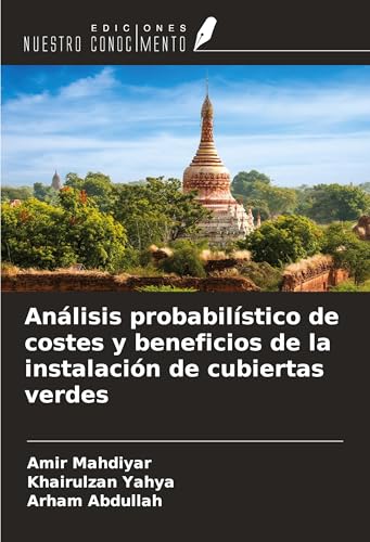 Análisis probabilístico de costes y beneficios de la instalación de cubiertas verdes