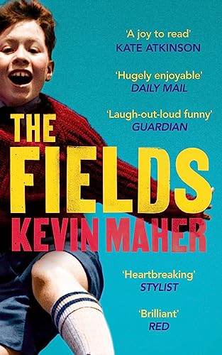 The Fields: A brilliantly funny, moving read for fans of 'Derry Girls' von Abacus