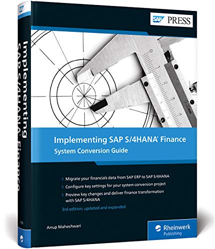 Implementing SAP S/4HANA Finance: System Conversion Guide (SAP PRESS: englisch) von SAP PRESS