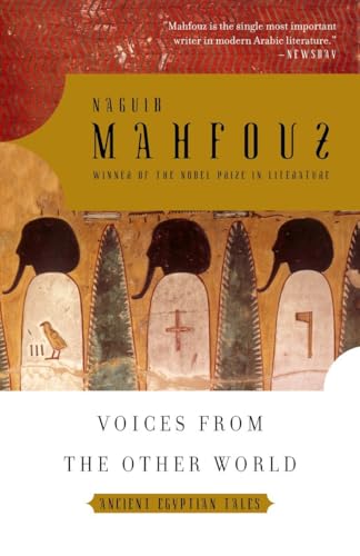 Voices from the Other World: Ancient Egyptian Tales