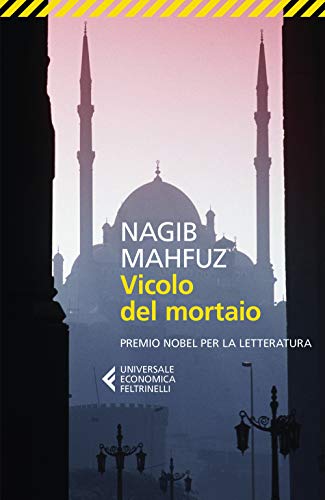 Vicolo del mortaio (Universale economica, Band 9156) von Feltrinelli