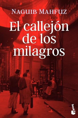 El callejón de los milagros (Novela) von Booket