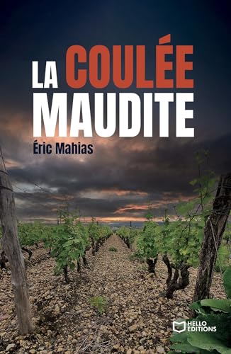 La Coulée Maudite - Une enquête d'Alex Brismontier von HELLO EDITIONS