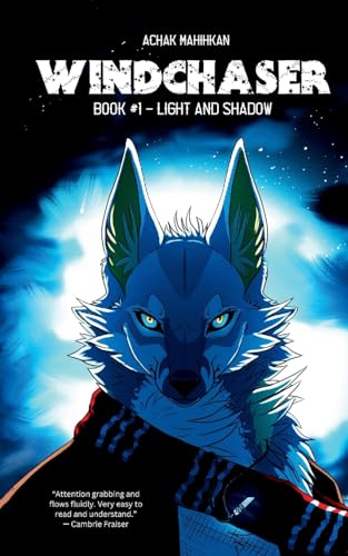 Windchaser - Book #1: Light And Shadow von Lulu