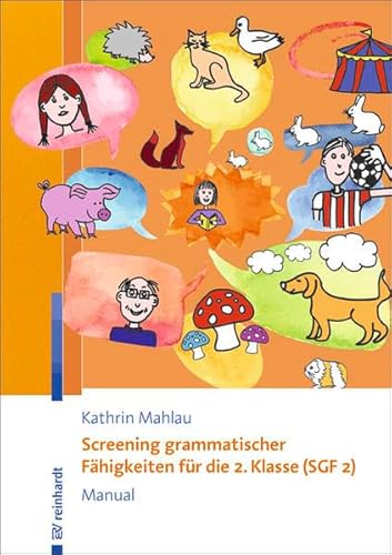Screening grammatischer Fähigkeiten für die 2. Klasse (SGF 2) - Manual: Manual