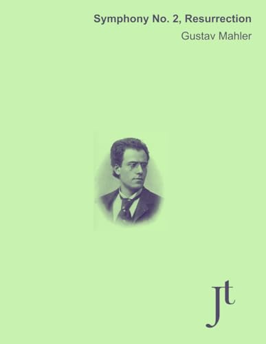 Symphony No. 2, Resurrection: Full score bound for study and review von Independently published