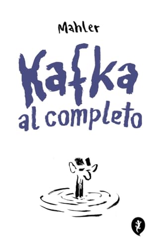 Kafka al completo (Salamandra Graphic) von Salamandra Graphic