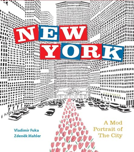 New York: A Mod Portrait of the City New York: A Mod Portrait of the City von Universe Publishing