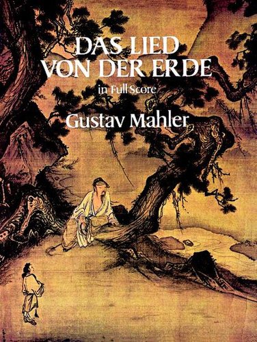 Das Lied Von Der Erde in Full Score (Dover Orchestral Music Scores)