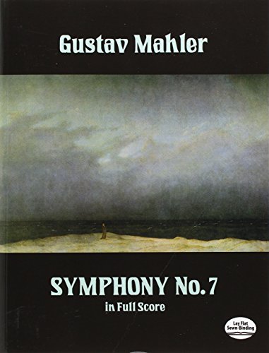 Gustav Mahler Symphony No. 7 (Dover Orchestral Music Scores) von Dover Publications