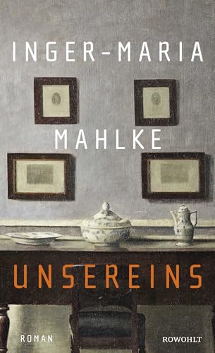 Unsereins: Eine epische Familiengeschichte | Der neue Roman der Buchpreisträgerin Unsereins: Eine epische Familiengeschichte | Der neue Roman der Buchpreisträgerin