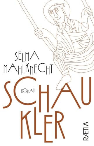 Schaukler: Roman von Edition Raetia