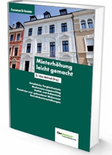 Mieterhöhung leicht gemacht von VNR Verlag für die Deutsche Wirtschaft