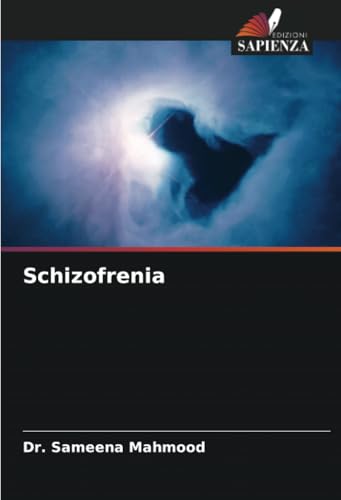 Schizofrenia: DE von Edizioni Sapienza