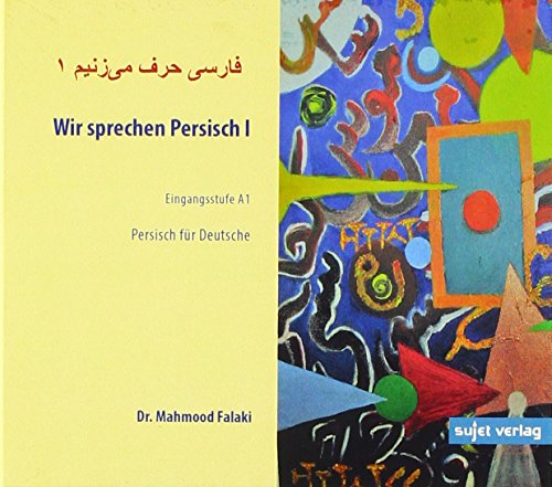 Wir sprechen Persisch CD 1 von Sujet Verlag