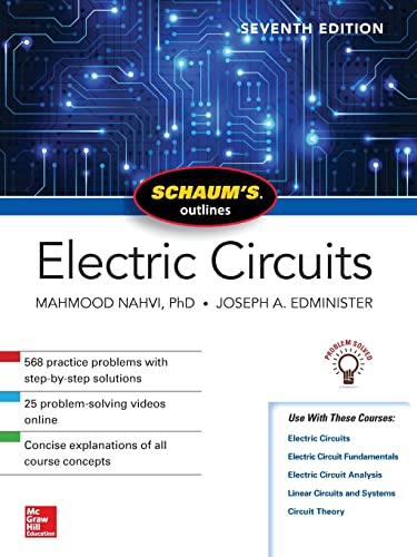 Schaum's Outline of Electric Circuits, Seventh Edition (Schaum's Outlines)