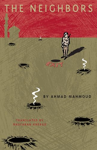 The Neighbors (Modern Middle East Literatures in Translation)