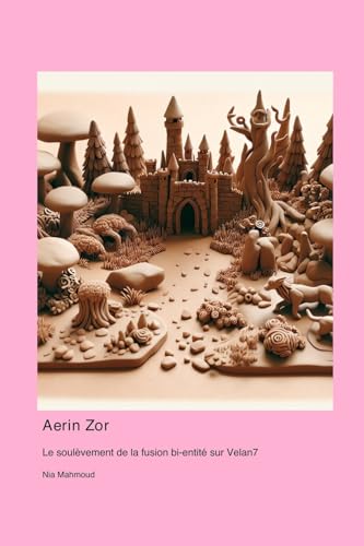 Aerin Zor: Le soulèvement de la fusion bi-entité sur Velan7 von Telephasic Workshop