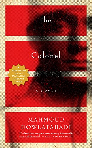 The Colonel: A Novel