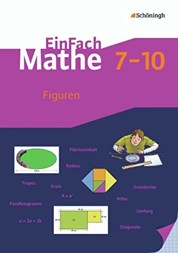 EinFach Mathe: Figuren: Jahrgangsstufen 7-10