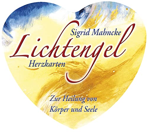 Lichtengel Herzkarten - Zur Heilung von Körper und Seele von Silberschnur