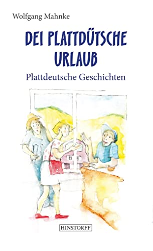 Dei plattdütsche Urlaub von Hinstorff