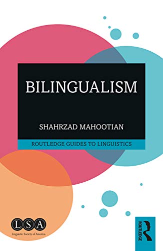 Bilingualism (Routledge Guides to Linguistics) von Routledge