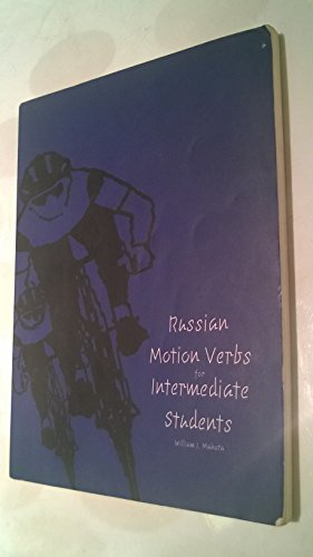 Russian Motion Verbs for Intermediate Students (Yale Language Series) von Yale University Press