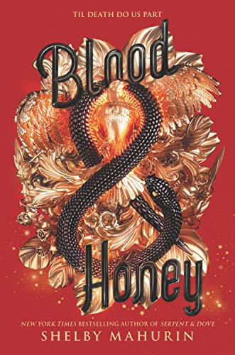 Blood & Honey (Serpent & Dove, 2, Band 2) von HarperCollins