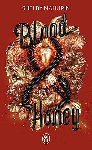 Serpent & Dove: Blood & Honey (2) von J'AI LU