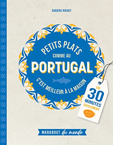 Petits plats comme au Portugal von MARABOUT